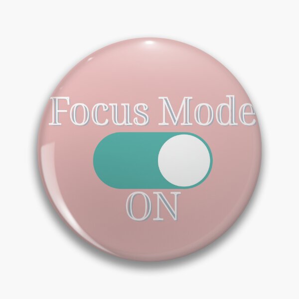 Item preview, Focus Mode ON designed and sold by DreamAcademiaCo.