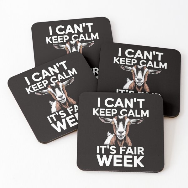 Item preview, I Can't Keep Calm It's Fair Week Goat Show designed and sold by LapFemile.