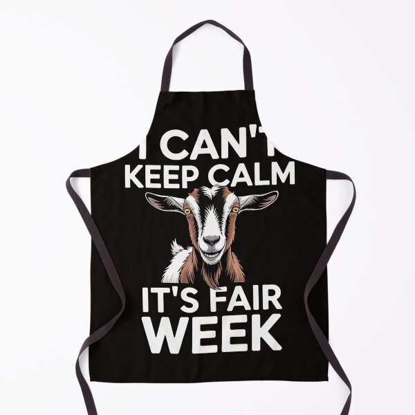 Item preview, I Can't Keep Calm It's Fair Week Goat Show designed and sold by LapFemile.