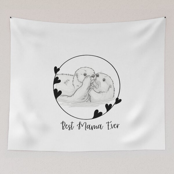 Item preview, Best Mama Ever. Sea Otter Mother and Baby Otter design designed and sold by SofikoDesigns.