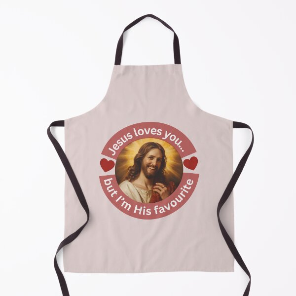 Item preview, Jesus loves you… but I’m His favourite this unique Christian design designed and sold by BandGTees.