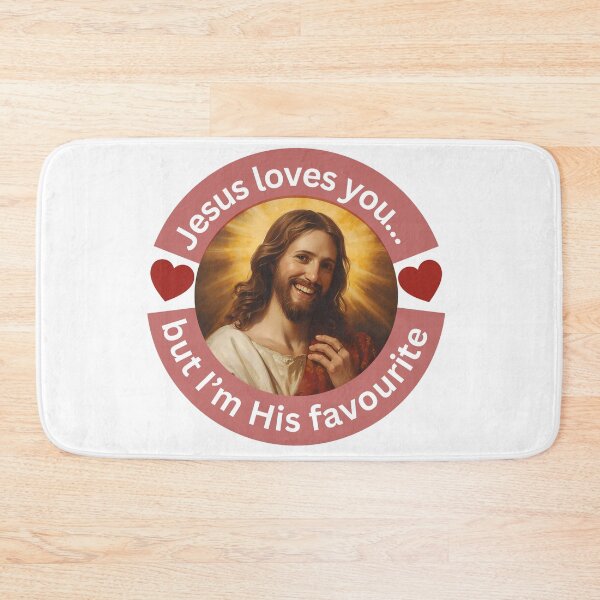 Item preview, Jesus loves you… but I’m His favourite this unique Christian design designed and sold by BandGTees.