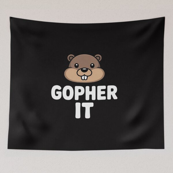 Item preview, Gopher It Pun Family Joke Sarcastic designed and sold by CareTopping.