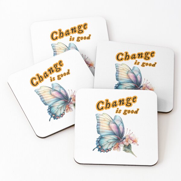 Item preview, “Change is good”, chasing dreams, inspirational design designed and sold by TR_fairydesigns.