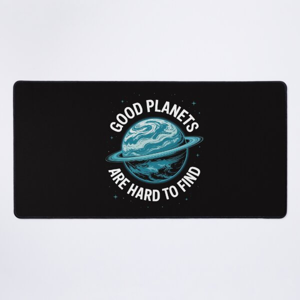 Item preview, Good Planets Are Hard To Find Save Planet Earth designed and sold by CareTopping.