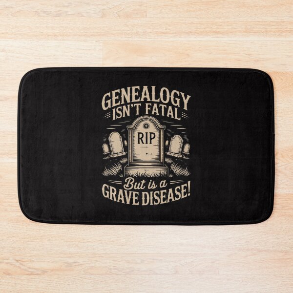 Item preview, Genealogy Isn't Fatal But A Grave Disease - Genealogist designed and sold by ConceptThena.
