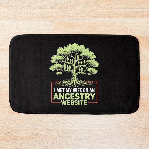 Item preview, Genealogy Marriage Joke I Met My Wife Through Ancestry designed and sold by ConceptThena.