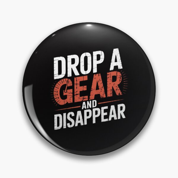 Item preview, Drop A Gear And Disappear Race Racing Drift Car Guy designed and sold by Viepenny.