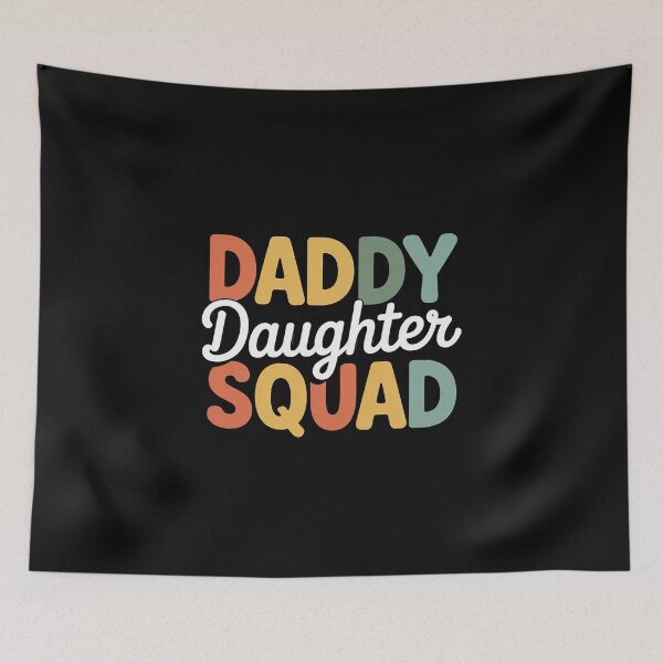 Item preview, Daddy Daughter Squad Dad Daughters Matching Father Daughter designed and sold by EntroRhim.