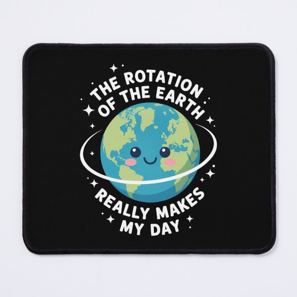 Item preview, The Rotation of the Earth Really Makes Earth Day designed and sold by CruelShadesSt.