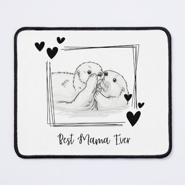 Item preview, Best Mama Ever. Sea Otter Mother and Baby Otter design designed and sold by SofikoDesigns.