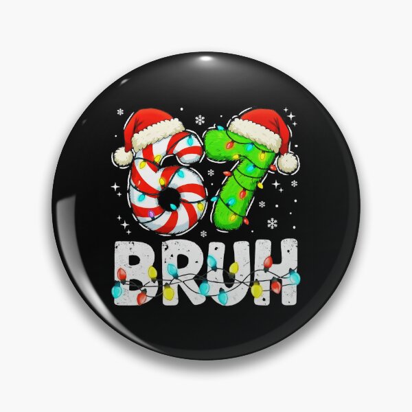 Item preview, Bruh 67 Christmas Six Seven 6 7 Meme Funny Boy  designed and sold by JEFDodsonArt.