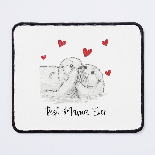 Item preview, Best Mama Ever. Sea Otter Mother and Baby Otter design designed and sold by SofikoDesigns.