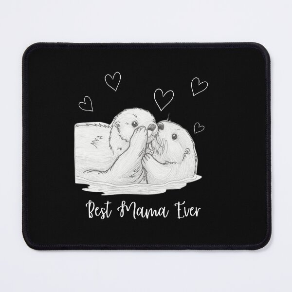 Item preview, Best Mama Ever. Sea Otter Mother and Baby Otter design designed and sold by SofikoDesigns.