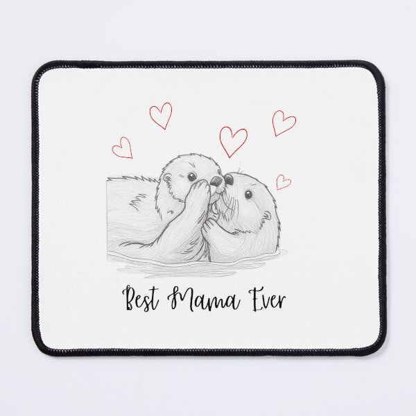 Item preview, Best Mama Ever. Sea Otter Mother and Baby Otter design designed and sold by SofikoDesigns.