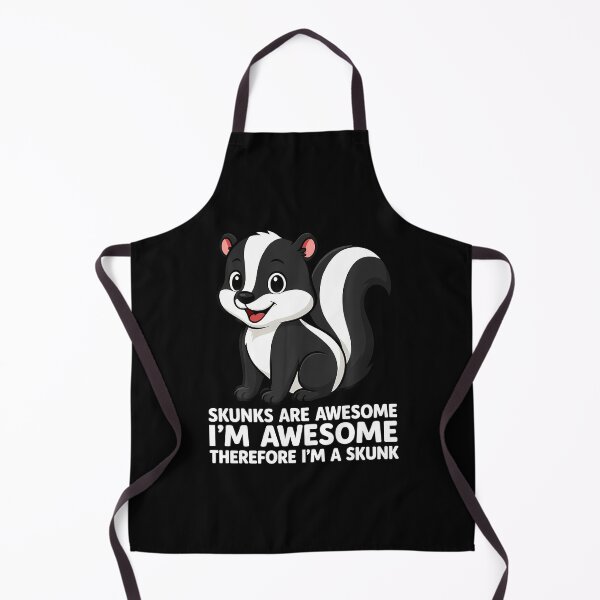 Item preview, Skunks Are Awesome I'M Awesome Therefore I'M A Skunk designed and sold by BeverlyBrenda.