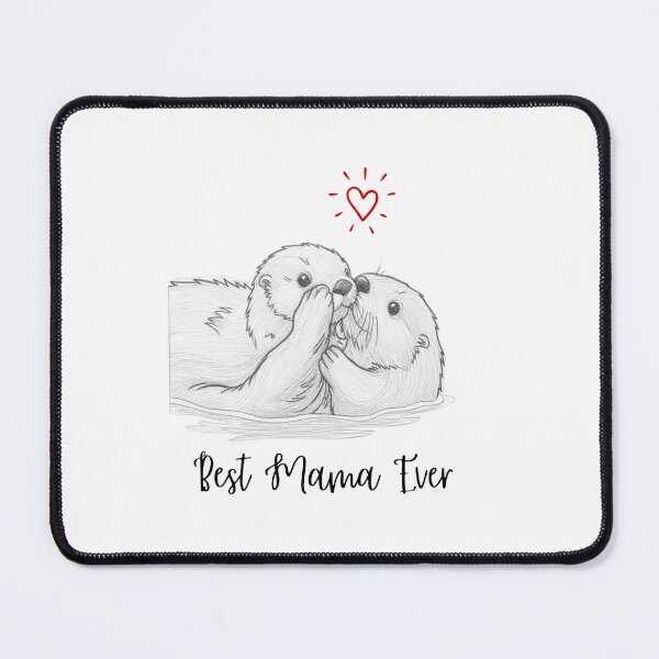 Item preview, Best Mama Ever. Sea Otter Mother and Baby Otter design designed and sold by SofikoDesigns.