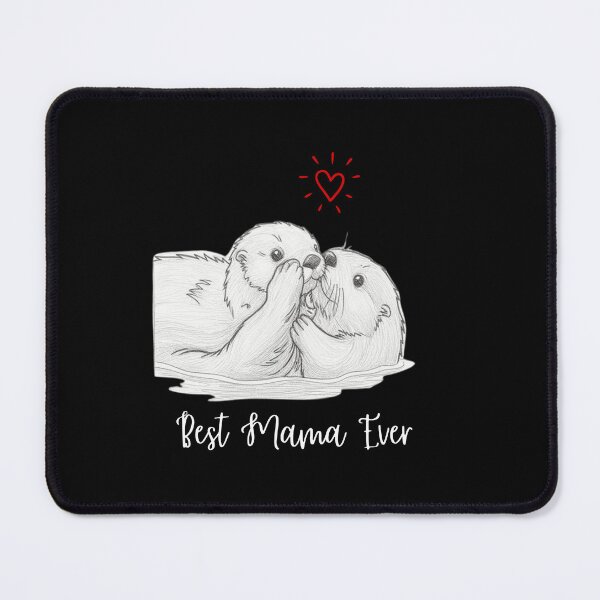 Item preview, Best Mama Ever. Sea Otter Mother and Baby Otter design designed and sold by SofikoDesigns.