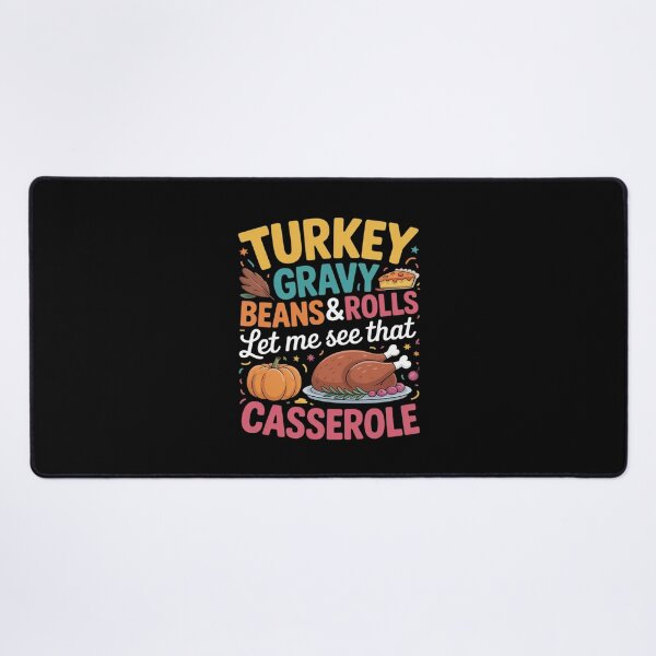 Item preview, Thanksgiving Turkey Gravy Beans Rolls Let Me See Casserole designed and sold by ryukaizox1.