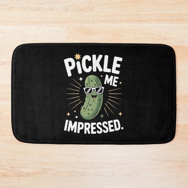 Item preview, Pickle Me Impressed Funny Design designed and sold by BeverlyBrenda.
