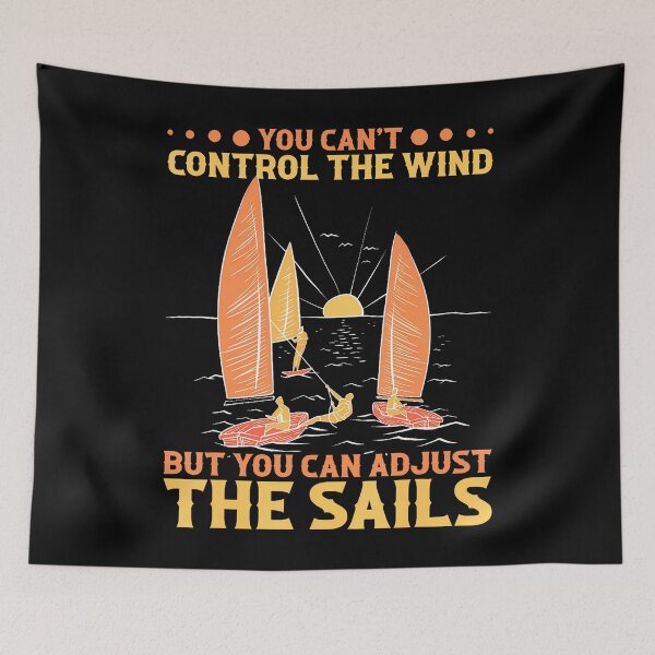 Item preview, Funny Sailing Can'T Control The Wind Sails Boat Sailor designed and sold by TashiaJerrie.