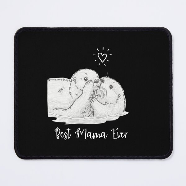 Item preview, Best Mama Ever. Sea Otter Mother and Baby Otter design designed and sold by SofikoDesigns.