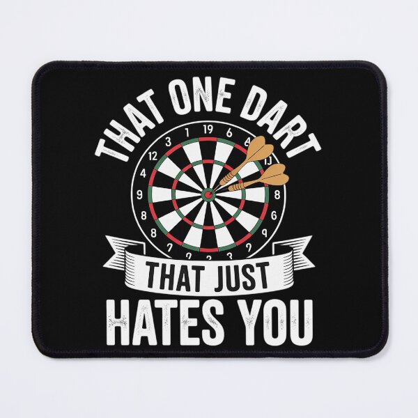 Item preview, That One Dart That Just Hates You Darts Problems Black Modern Sports designed and sold by Rotasiin.