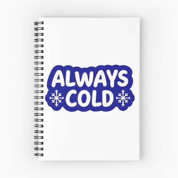 Item preview, Always Cold Playful Text with Snowflake Design  Fun Winter Holiday Sticker designed and sold by FestivityFinds.
