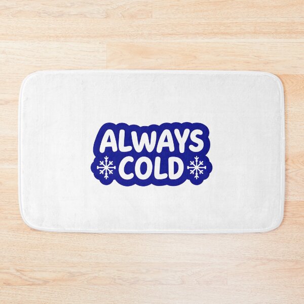 Item preview, Always Cold Playful Text with Snowflake Design  Fun Winter Holiday Sticker designed and sold by FestivityFinds.