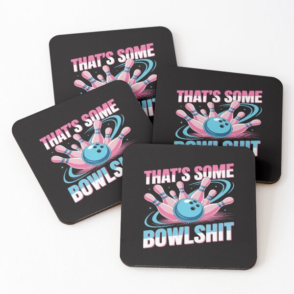Item preview, That Some Bowlshit Ball Pins Strike Split Funny Bowling Team designed and sold by Rotasiin.