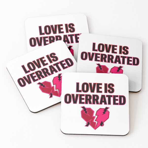Item preview, Love Is Overrated Sarcastic Anti-Valentine designed and sold by Quillway.