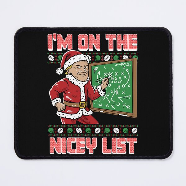 Item preview, I'm On The Nicey List Coach Jon Gruden Ugly Christmas designed and sold by pansak.