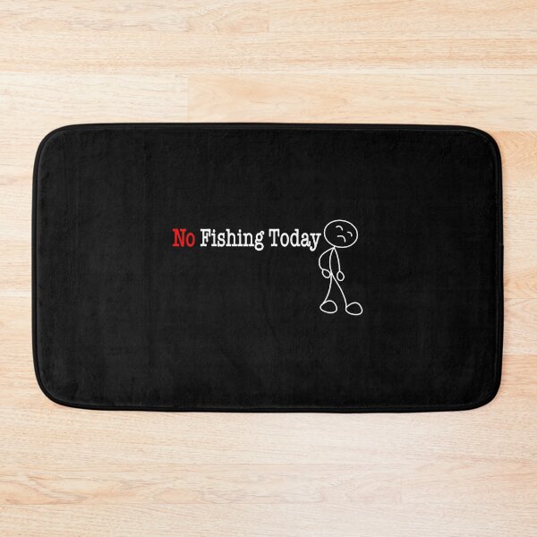 Item preview, No Fishing Today Stick Figure designed and sold by DanielleTonia.