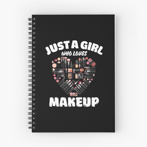 Item preview, Just A Girl Who Loves Makeup Makeup Lovers designed and sold by DollieMichele.
