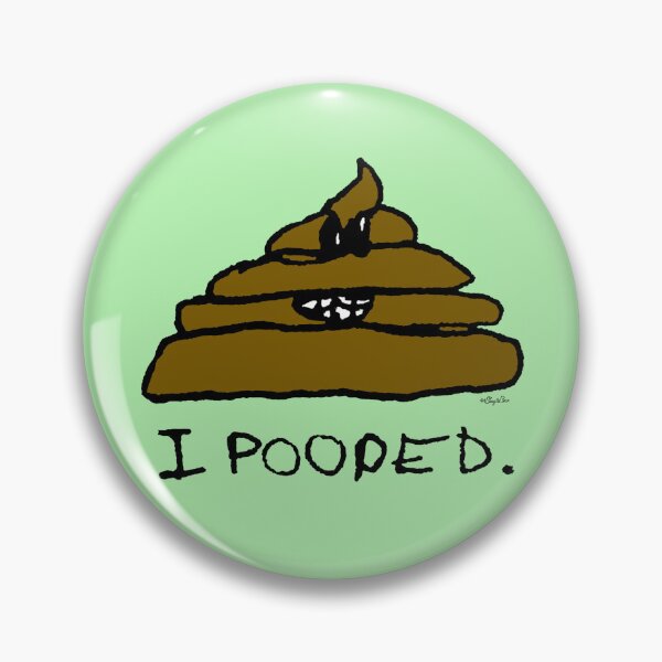 Item preview, I Pooped designed and sold by BeagleBear.