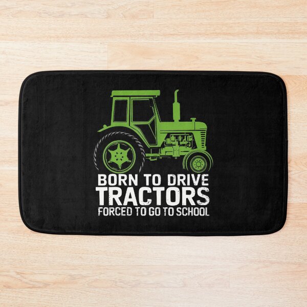 Item preview, Born To Drive Tractors Forced To Go To School Kindergarten designed and sold by DollieMichele.