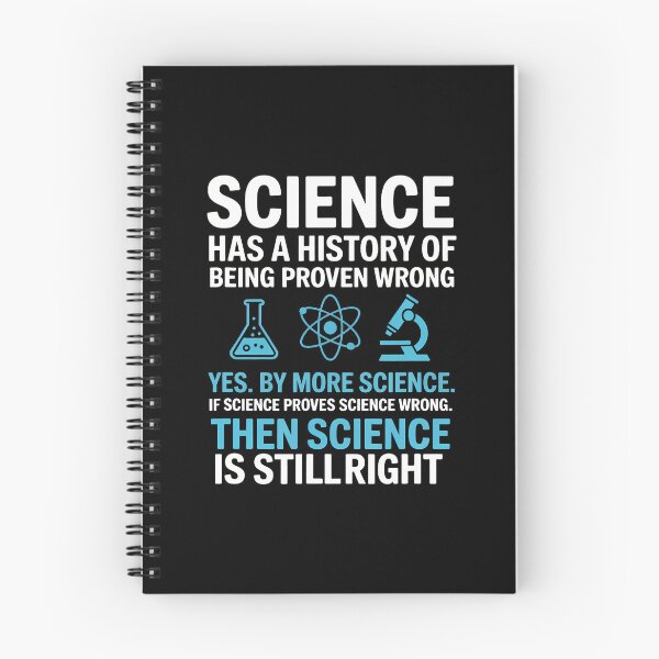 Item preview, Science Proven Wrong By More Science Humor Logic Reason designed and sold by KristinDebra.
