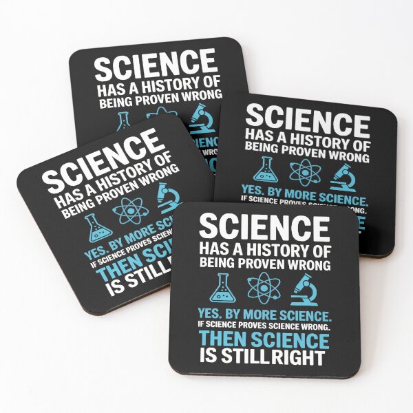 Item preview, Science Proven Wrong By More Science Humor Logic Reason designed and sold by KristinDebra.