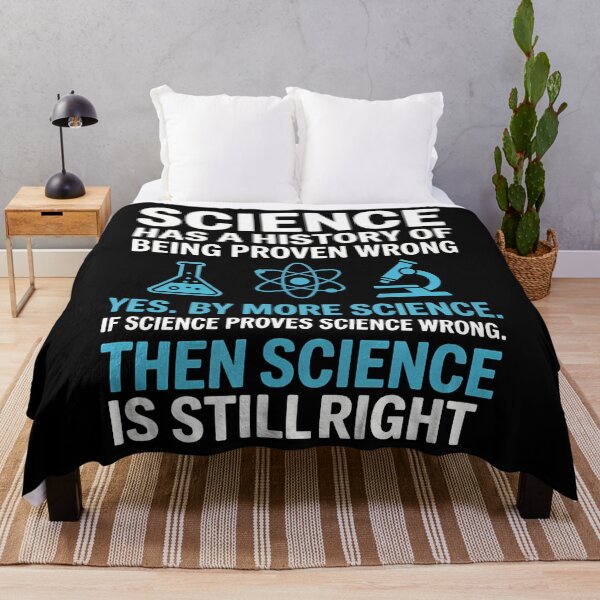 Item preview, Science Proven Wrong By More Science Humor Logic Reason designed and sold by KristinDebra.