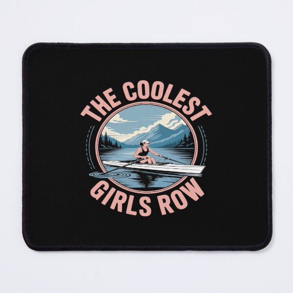 Item preview, The Coolest Girls Row Funny Rowing designed and sold by LinlinsDemons.