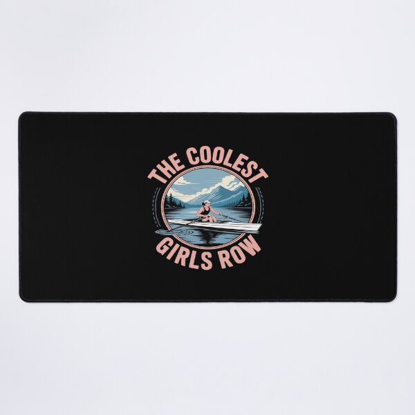 Item preview, The Coolest Girls Row Funny Rowing designed and sold by LinlinsDemons.