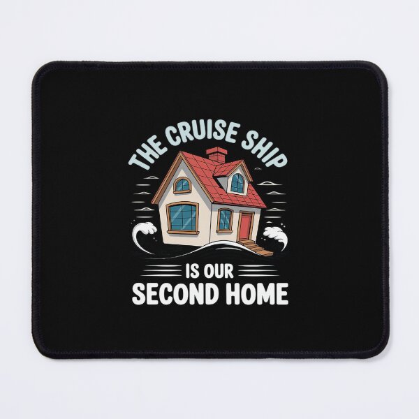 Item preview, The Cruise Ship Is Our Second Home Bubble Letter designed and sold by LinlinsDemons.