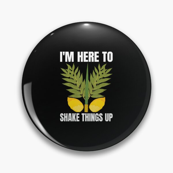 Item preview, I'M Here To Shake Things Up Sukkot Day Jewish Holiday designed and sold by AlanaKaren.