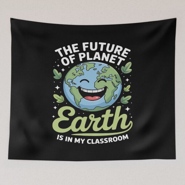 Item preview, The Future of Planet Earth is in My Classroom designed and sold by velltoons.