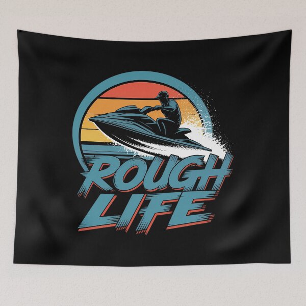 Item preview, jet skiing Rough Life designed and sold by DentistLegal.
