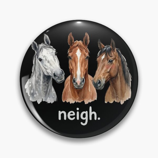 Item preview, Horses Neigh Funny Horse Lover Funny Neigh Gear designed and sold by DynamicDesign.
