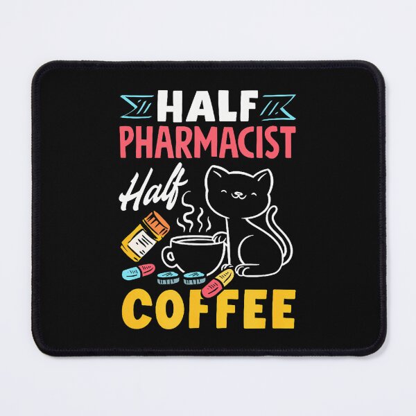 Item preview, Half Pharmacist Half Coffee Funny Pharmacist Coffee Lover designed and sold by MargieLauren.