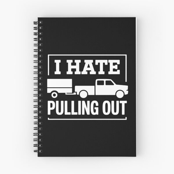 Item preview, I Hate Pulling Out Funny Camping Trailer Travel designed and sold by DentistLegal.