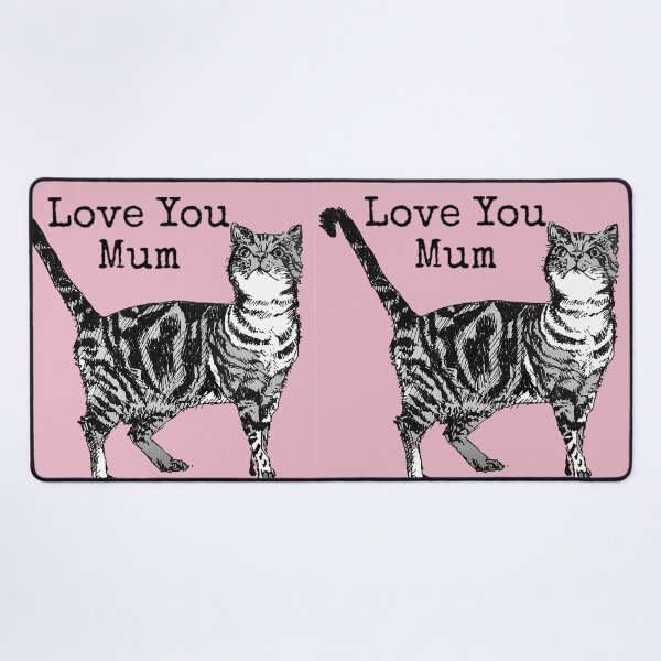 Item preview, Pink Tabby Cat Drawing Love You Mum Mothers designed and sold by Sarah  Rajkotwala.