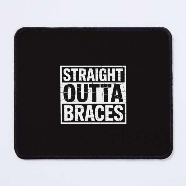Item preview, STRAIGHT OUTTA BRACES  JOKE SMILE TEETH Gift designed and sold by Silicula.